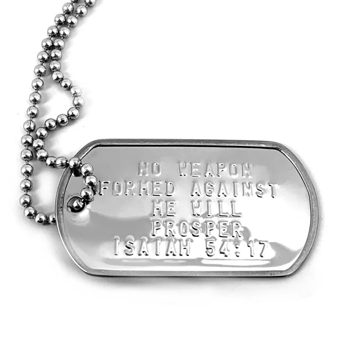 Large Gemstone Necklaces-Nothing Formed Against Me Will Prosper Dog Tag Necklace